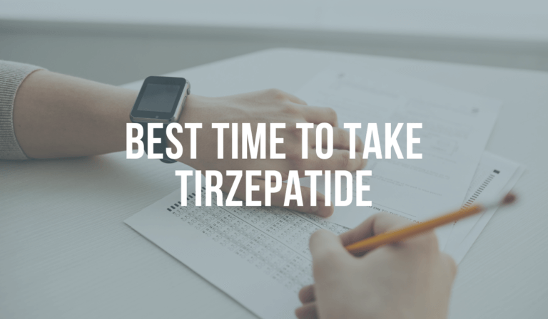 Best Time to Take Tirzepatide